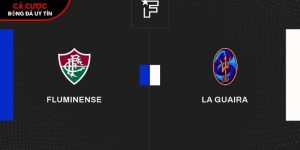 Soi kèo Fluminense vs La Guaira, 7h30 ngày 28/5 – Copa Libertadores tại www.dbsoundsystems.nl